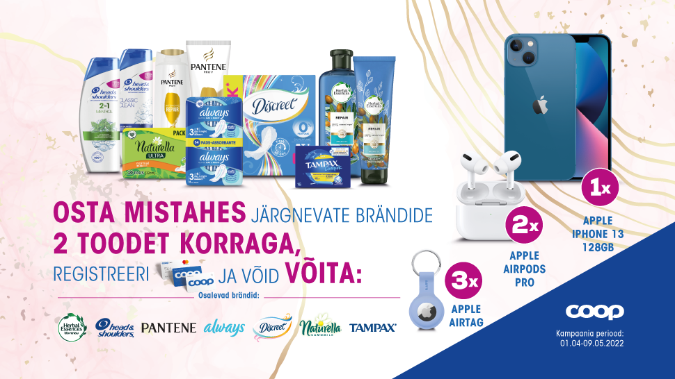 VÕITJAD ON SELGUNUD! P&G naiste hügieeni ja juuksehoolduse kampaania 01.04-09.05