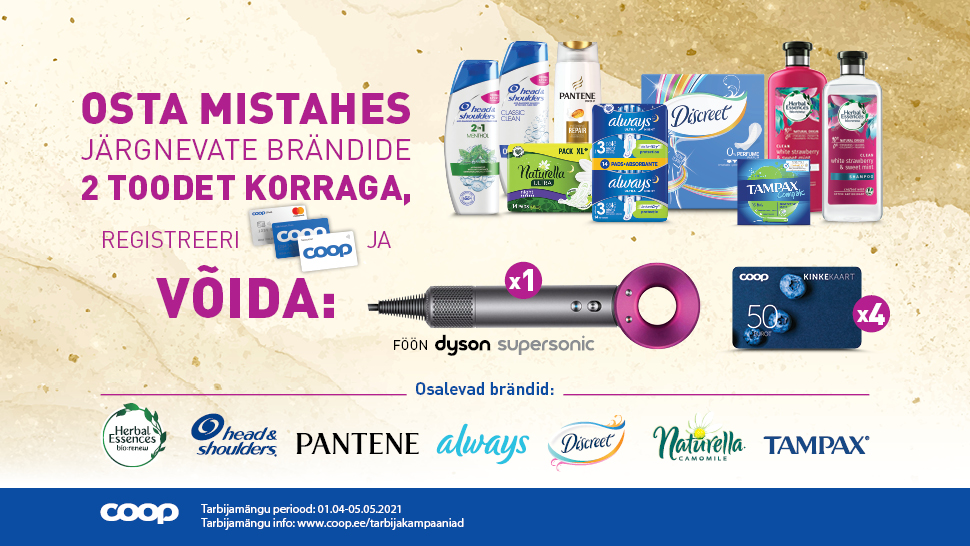 VÕITJAD ON SELGUNUD! Always-Pantene kampaania 01.04-05.05