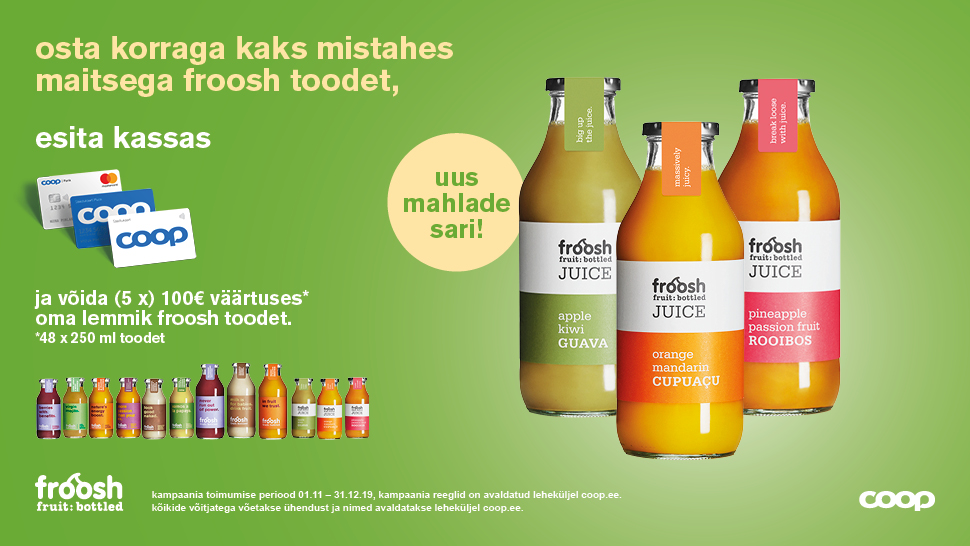 VÕITJAD ON SELGUNUD! Froosh kampaania 01.11.-31.12.2019