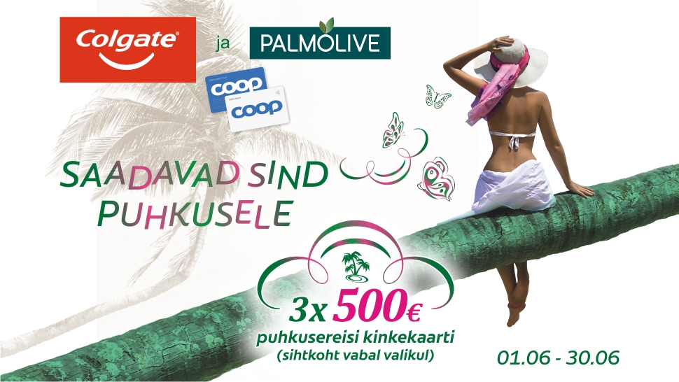 VÕITJAD ON SELGUNUD! Colgate-Palmolive kampaania 01.06-30.06