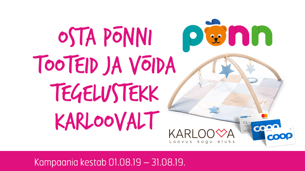 VÕITJAD ON SELGUNUD! Põnn kampaania 01.08-31.08