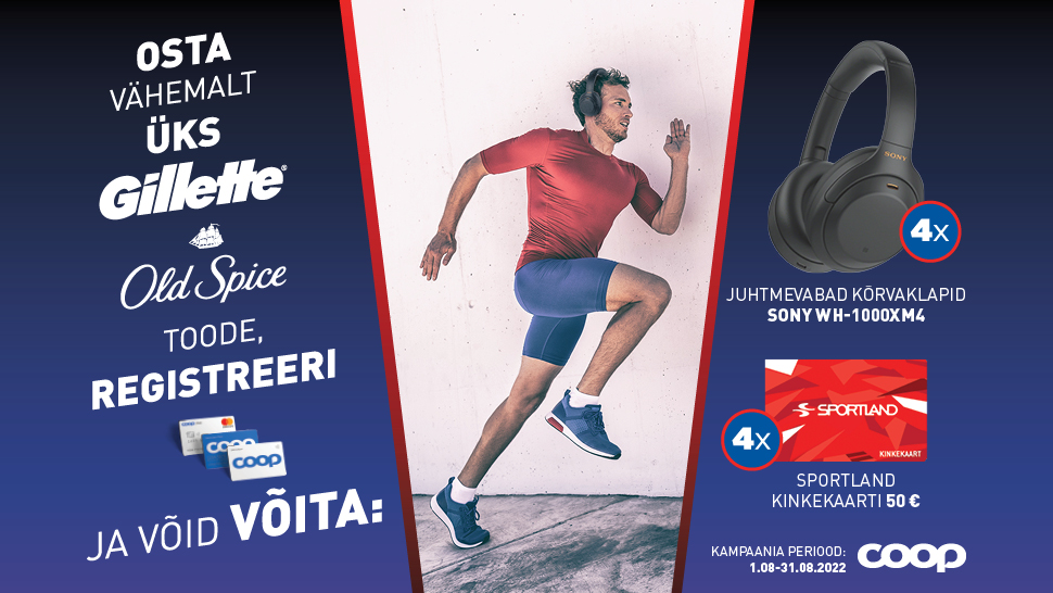 VÕITJAD ON SELGUNUD! Gillette ja Old Spice kampaania 01.08-31.08.2022