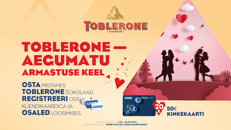 VÕITJAD ON SELGUNUD! Toblerone kampaania 1.02-28.02
