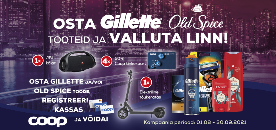 VÕITJAD ON SELGUNUD! Gillette ja Old Spice kampaania 01.08-30.09