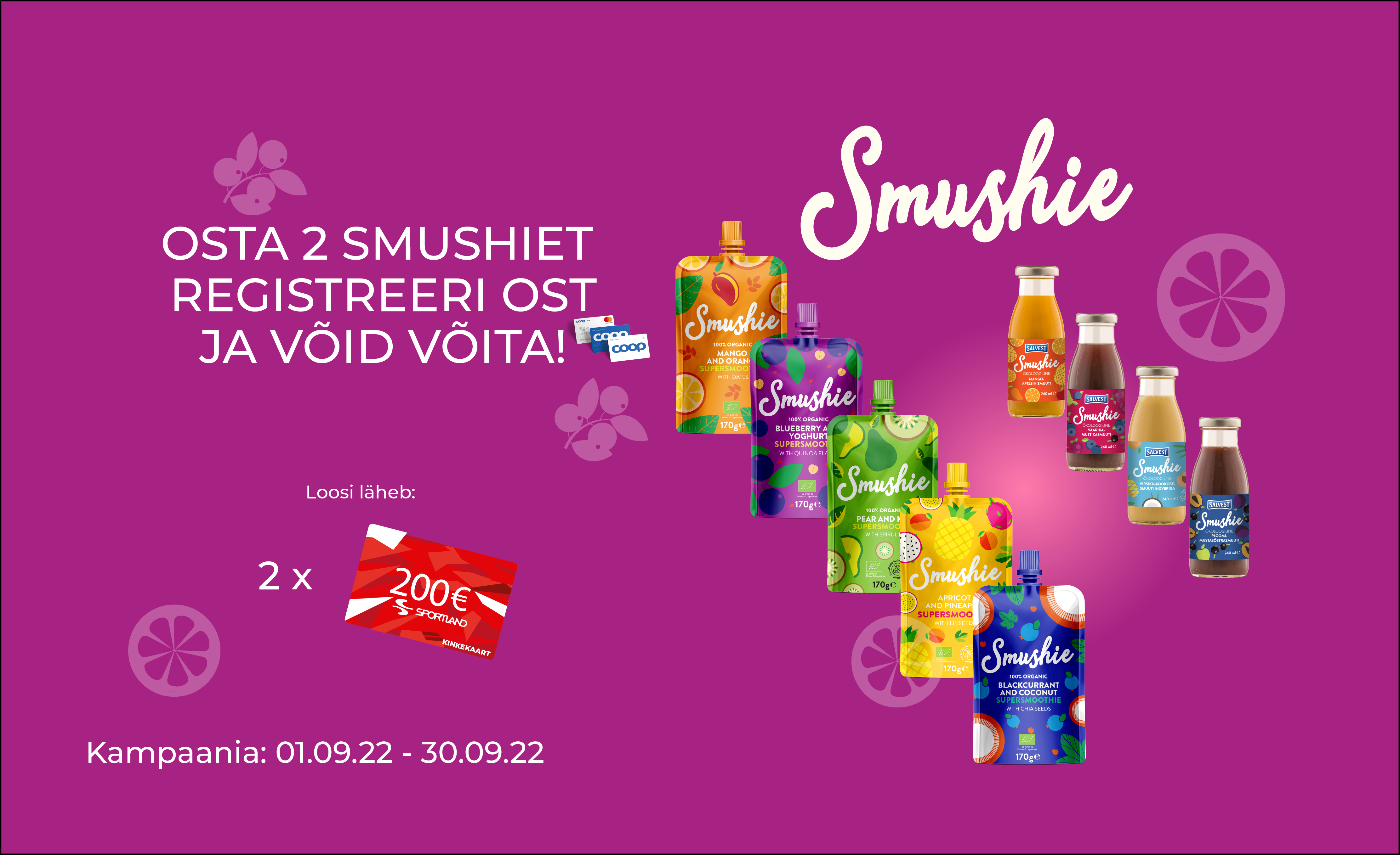 VÕITJAD ON SELGUNUD! Salvest Smushie kampaania 1.09.-30.09.2022