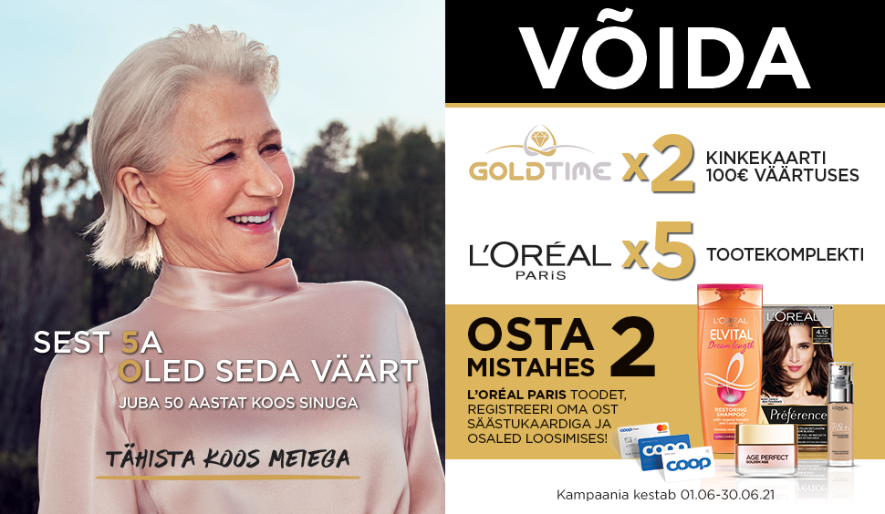VÕITJAD ON SELGUNUD! L’Oreal Paris kampaania 01.06-30.06