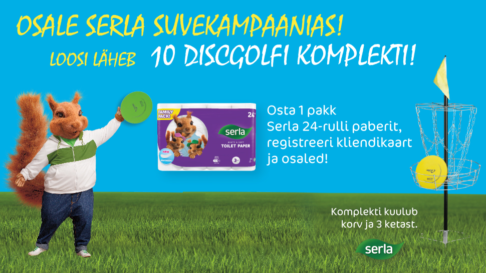 VÕITJAD ON SELGUNUD! Serla kampaania 03.07-30.07