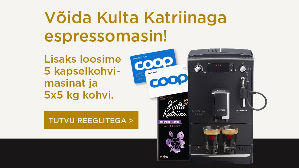 VÕITJAD ON SELGUNUD! Kulta Katriina kampaania 01.04.-30.04.2018