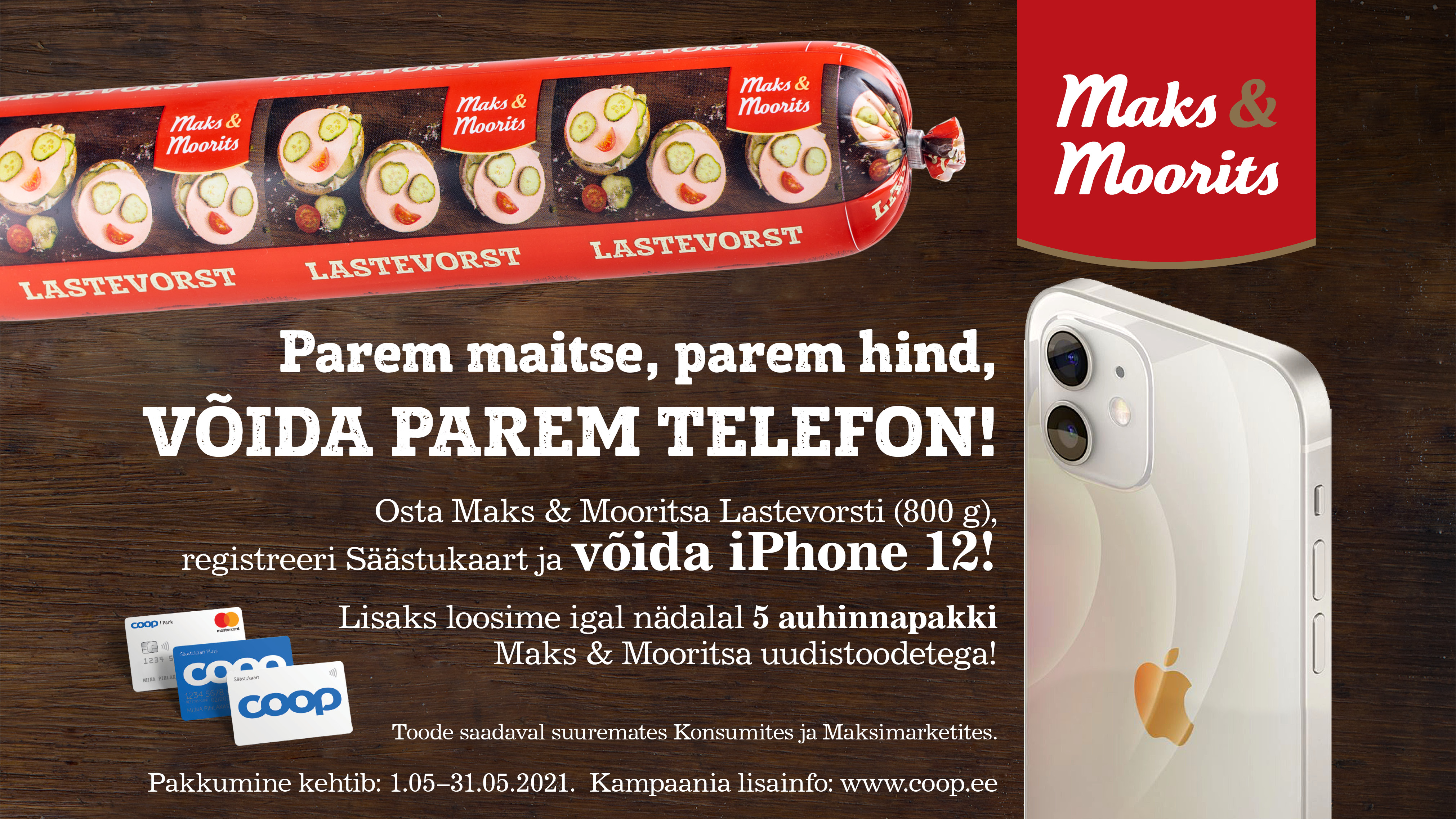 VÕITJAD ON SELGUNUD! Maks ja Mooritsa Lastevorsti kampaania 01.05-31.05
