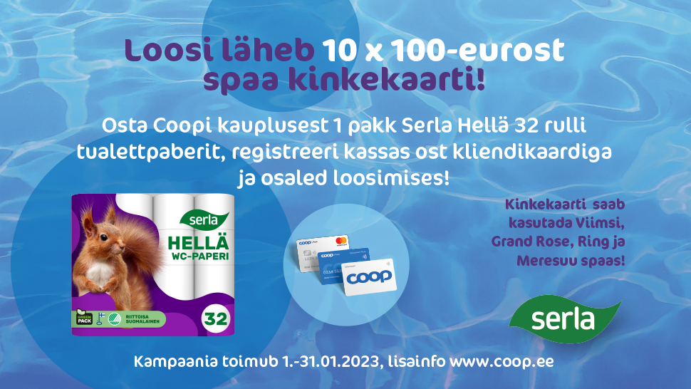 VÕITJAD ON SELGUNUD! Serla kampaania 01.01-31.01.2023