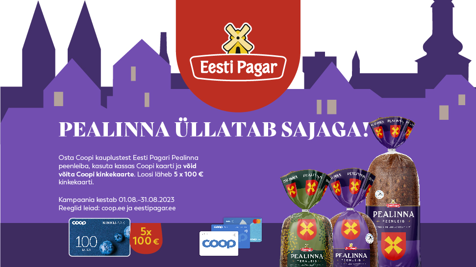 VÕITJAD ON SELGUNUD! Eesti Pagar Pealinna leib kampaania 01.08-31.08.2023