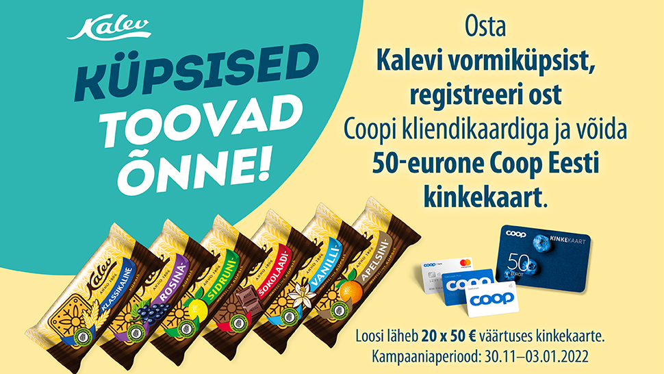 VÕITJAD ON SELGUNUD! Kalevi küpsiste kampaania 30.11-3.01