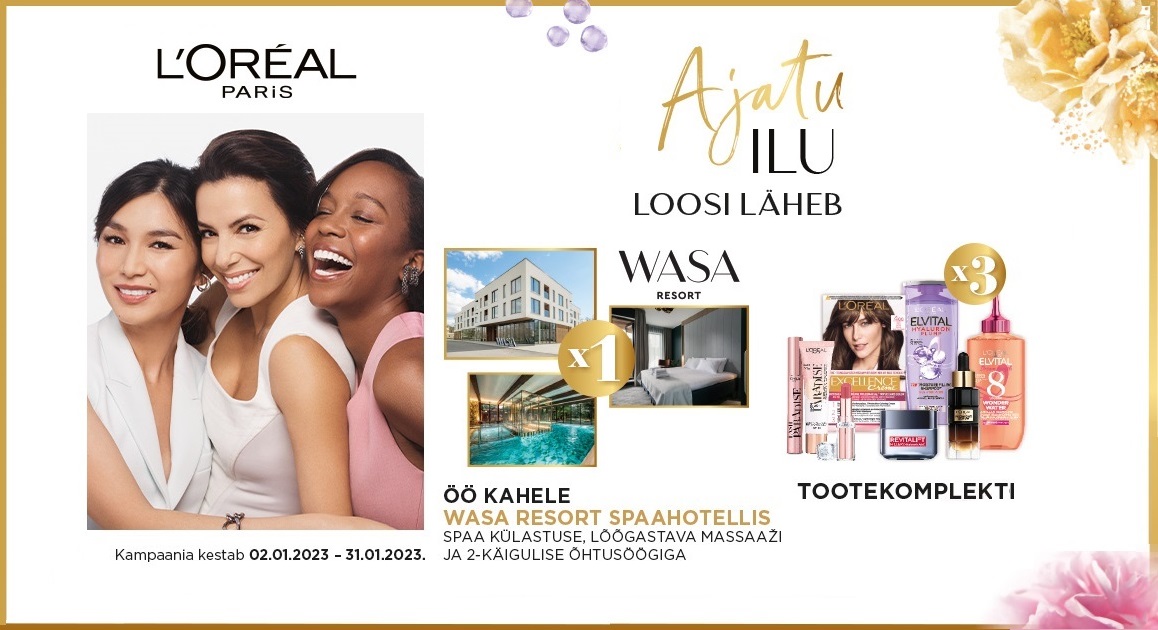 VÕITJAD ON SELGUNUD! L’Oreal kampaania 02.01.- 31.01.2023