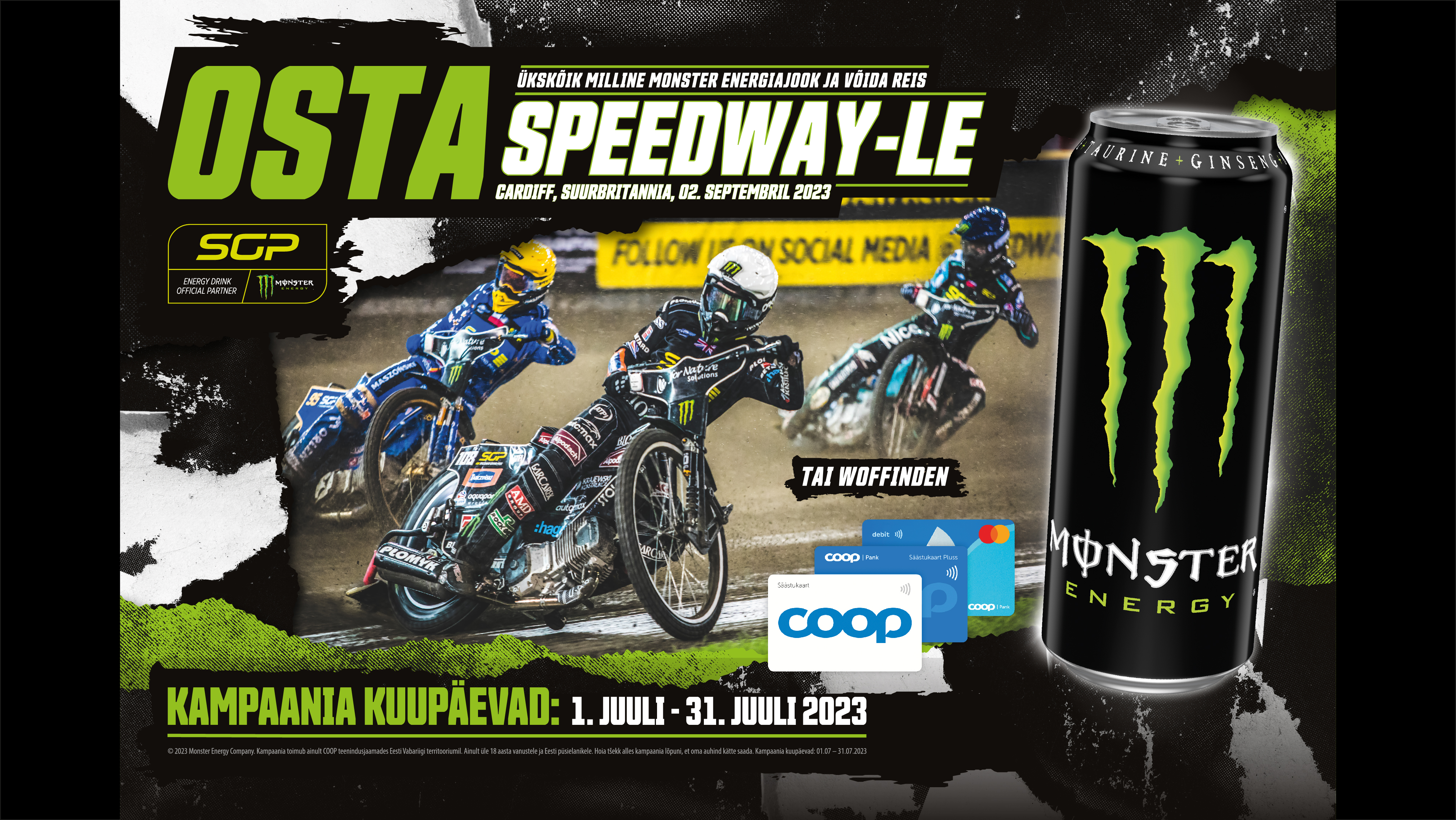 VÕITJA ON SELGUNUD! Monster Cardiff Speedway kampaania 01.07-31.07.2023