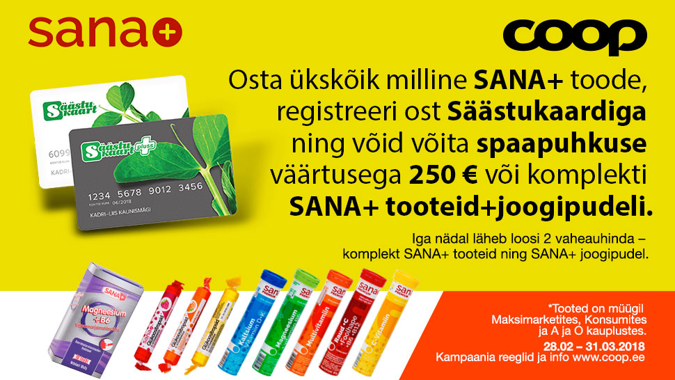 VÕITJAD ON SELGUNUD! Sana+ kampaania 28.02.-31.03.2018 