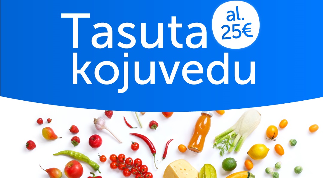 Tasuta kojuvedu alates 25 €