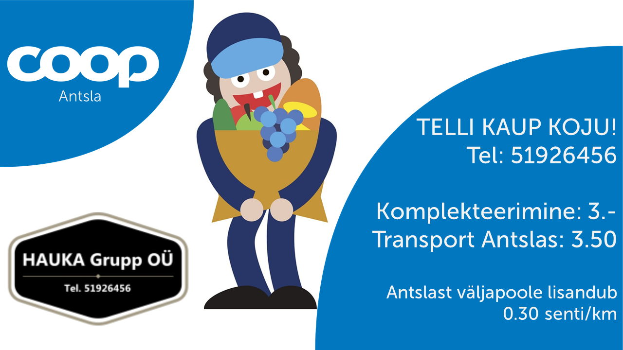 Kauba kojukanne Antsla TÜ kauplustest