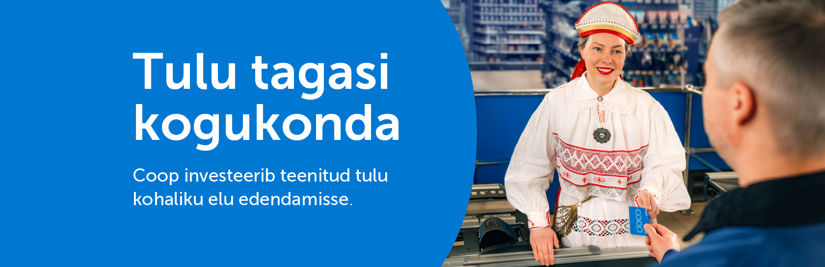 Coop investeerib teenitud tulu kohaliku elu edendamisse