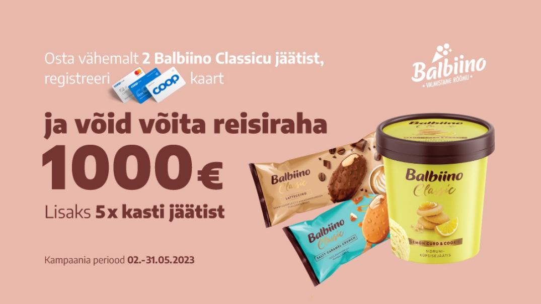 VÕITJAD ON SELGUNUD! Balbiino Classic jäätiste kampaania 02.05-31.05.2023