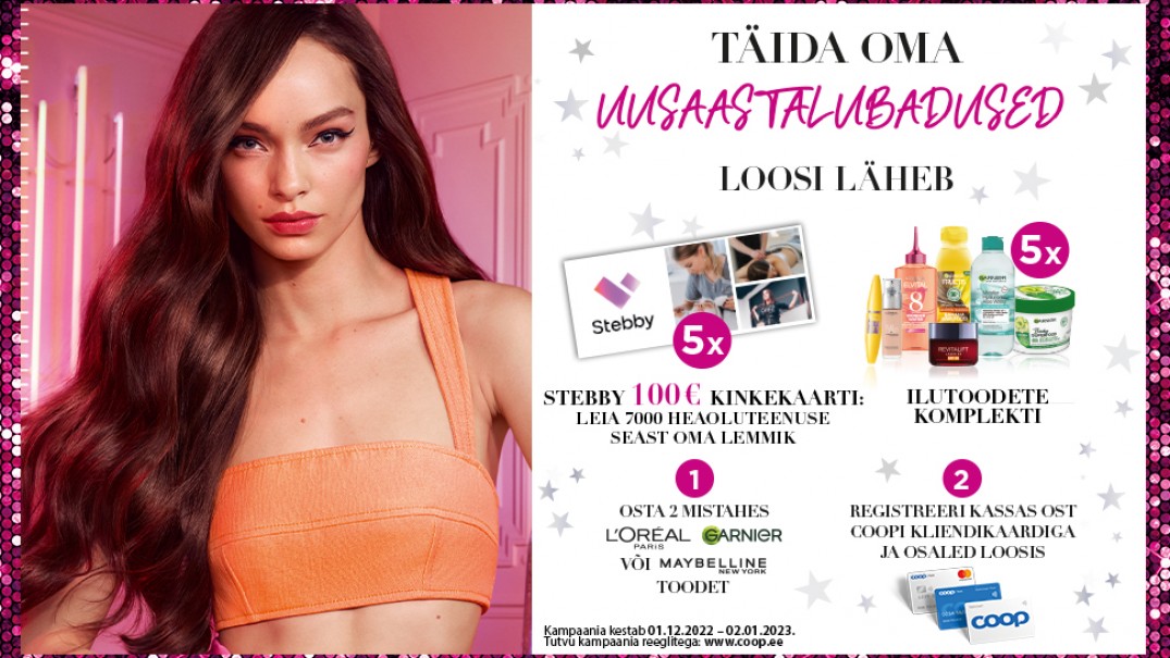 VÕITJAD ON SELGUNUD! L’Oreal kampaania 1.12 - 02.01.2023