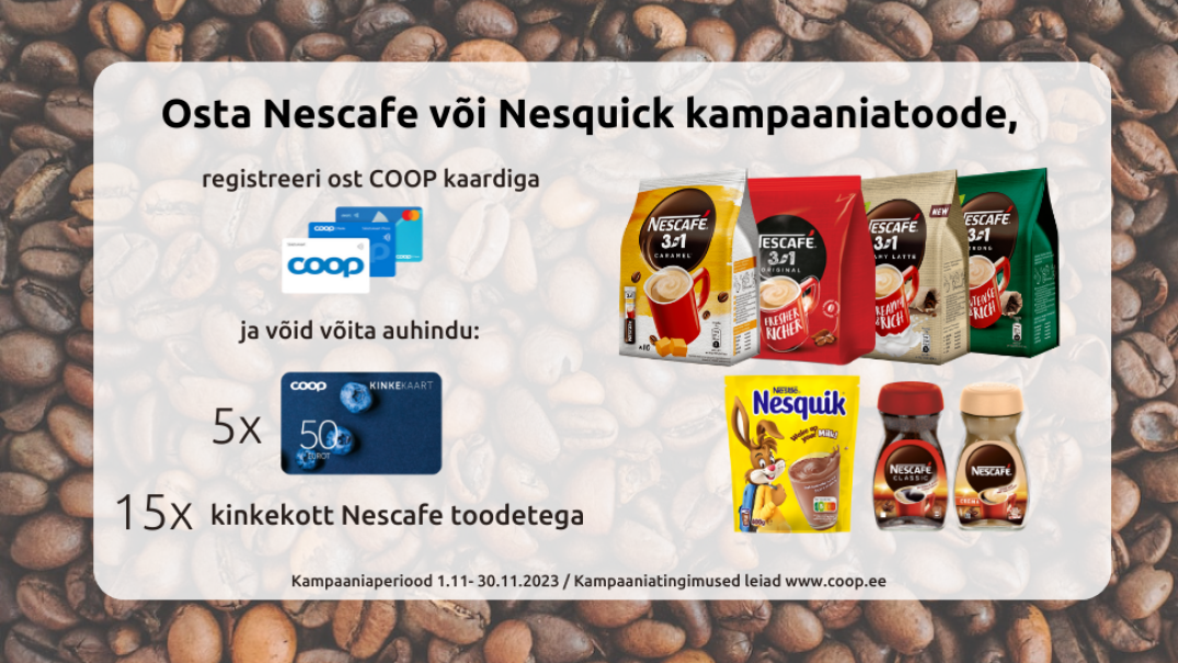 VÕITJAD ON SELGUNUD! Nescafe ja Nesquik kampaania 01.11.-30.11.2023