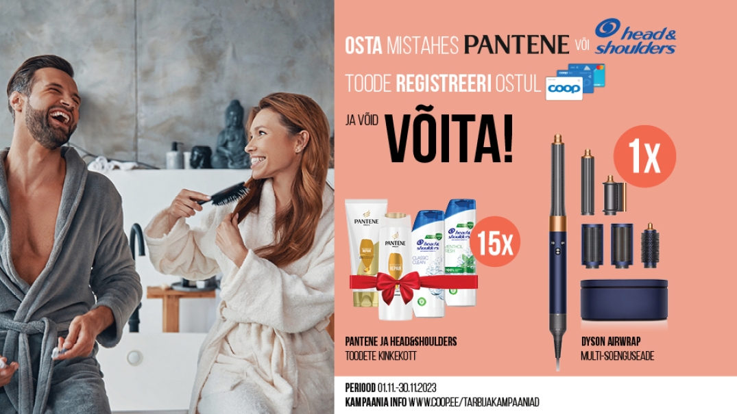 VÕITJAD ON SELGUNUD! Head & Shoulders + Pantene kampaania 01.11.-30.11.2023