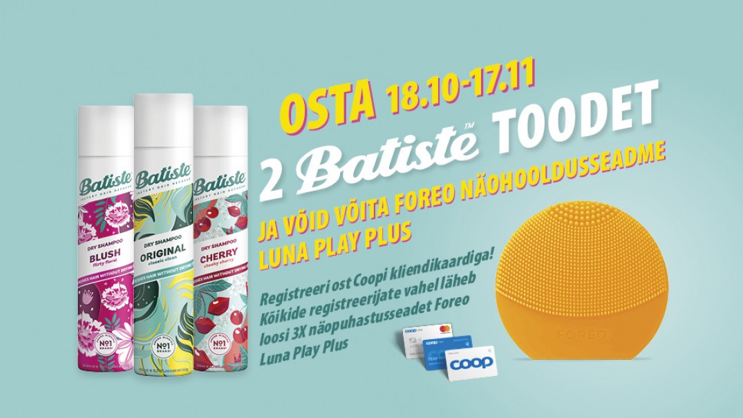 VÕITJAD ON SELGUNUD! Batiste kampaania 18.10-17.11