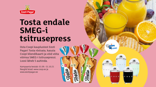VÕITJAD ON SELGUNUD! Eesti Pagar Tosta kampaania 01.09-31.10
