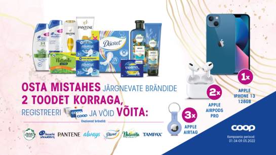 VÕITJAD ON SELGUNUD! P&G naiste hügieeni ja juuksehoolduse kampaania 01.04-09.05