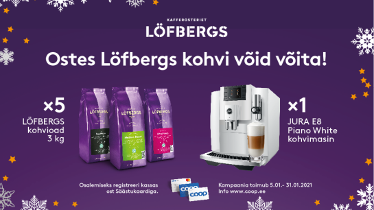 VÕITJAD ON SELGUNUD! Löfbergs kampaania 05.01-31.01