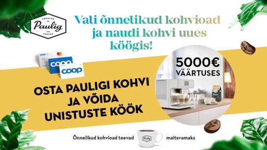 VÕITJA ON SELGUNUD! Pauligi kampaania 01.11-31.12