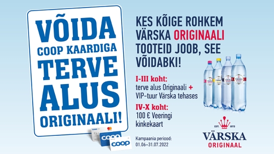 VÕITJAD ON SELGUNUD! Värska Originaali kampaania 01.06–31.07