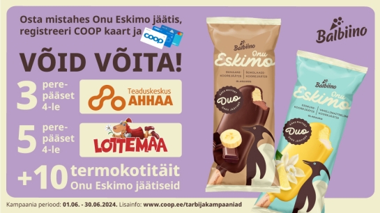 VÕITJAD ON SELGUNUD! Balbiino Onu Eskimo koorejäätiste kampaania 01.06 - 30.06.2024
