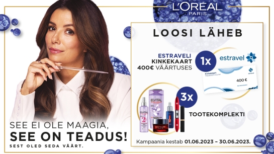 VÕITJAD ON SELGUNUD! L’Oreal kampaania 01.06-30.06.2023
