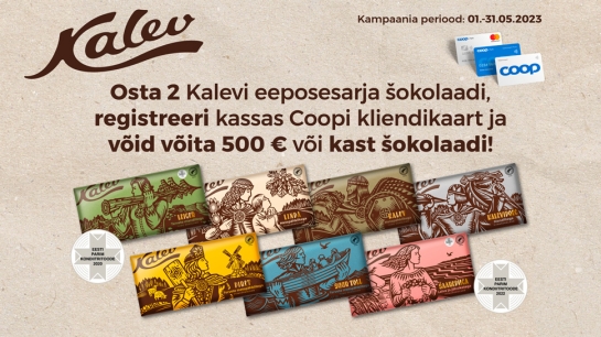 VÕITJAD ON SELGUNUD! Kalev šokolaadi kampaania 1.05-31.05.2023