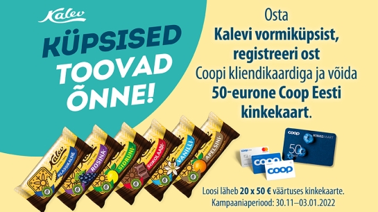 VÕITJAD ON SELGUNUD! Kalevi küpsiste kampaania 30.11-3.01