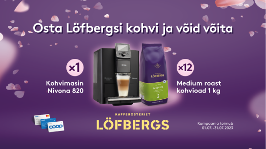 VÕITJAD ON SELGUNUD! Löfbergs kampaania 01.07-31.07.2023