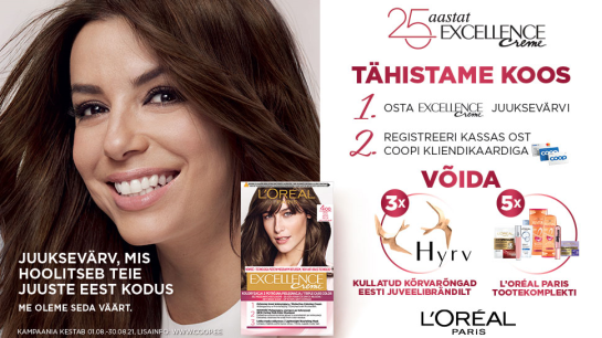 VÕITJAD ON SELGUNUD! L’Oréal Paris Excellence kampaania 01.08-30.08