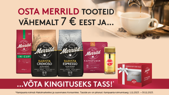 KAMPAANIA ON LÕPPENUD! Merrild kohvi kampaania 01.11.-30.11.2023