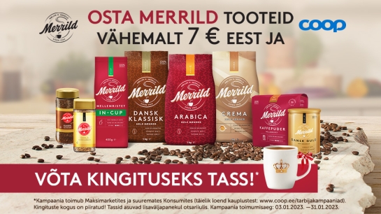 KAMPAANIA ON LÕPPENUD! Merrild kohvi kampaania 03.01-31.01.2023