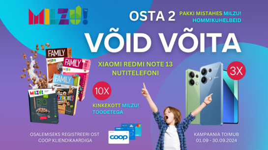 VÕITJAD ON SELGUNUD! MILZU! Hommikuhelveste kampaania 01.09.-30.09.2024