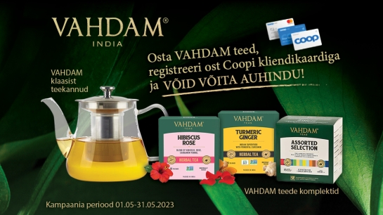 VÕITJAD ON SELGUNUD! Vahdam tee kampaania 1.05-31.05.2023