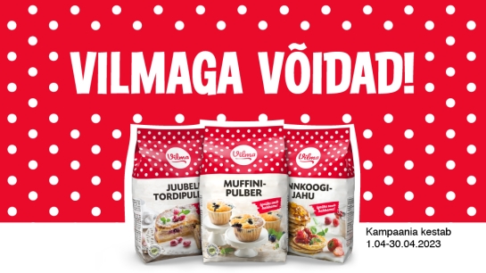VÕITJAD ON SELGUNUD! Vilma kampaania 1.04-30.04.2023
