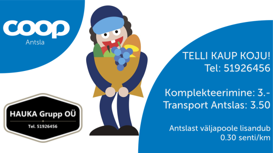 Kauba kojukannet Antsla TÜ kauplustest teostab Hauka Grupp OÜ.